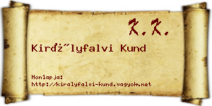 Királyfalvi Kund névjegykártya